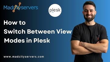How to change view mode in Plesk   Madcityservers