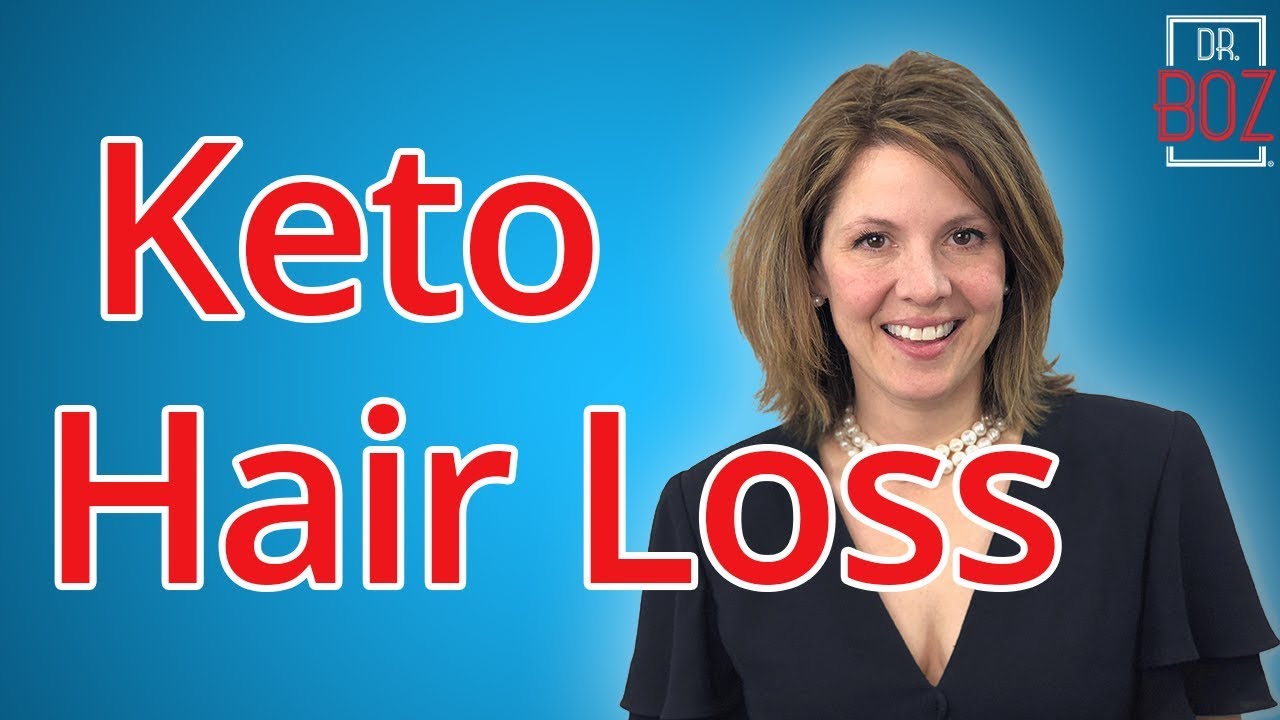 Keto Hair Loss with Dr. Boz YouTube