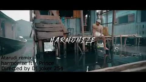 Harmonize ft Y Prince_-_Atarudi remix_(Official_Music_Video)