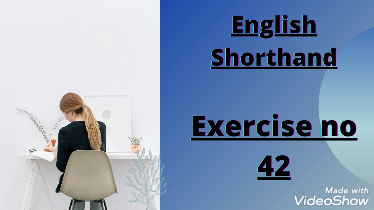 English shorthand exercise 42 | Pitman shorthand ex.42 | basic steno | shorthand english
