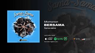 MOMONON - BERSAMA