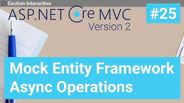 Mock Entity Framework Async Operations #25 - Asp.Net Core 2