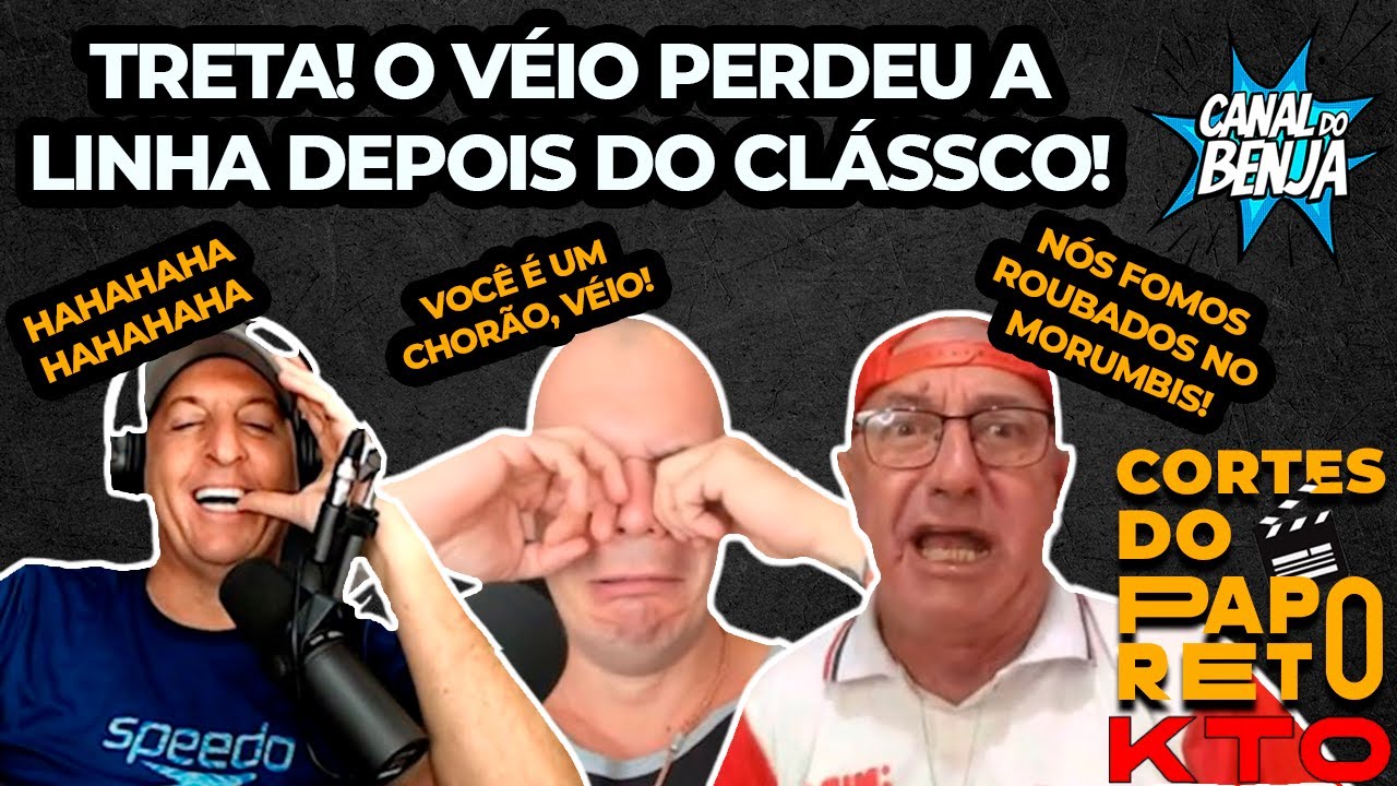 TRETA! O VÉIO PERDEU A LINHA DEPOIS DO CLÁSSICO! - 95 CORTE DO PAPO RETO