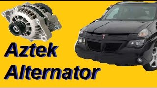 Aztek Rendezvous  alternator replacement