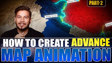 How To Create Advance Map Animation - Part 2 | Like Nitish Rajput Map Animation | Step by Step Guide