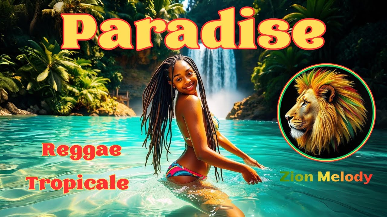 African Paradise - Zion Melody - Reggae Vibe & African Beauty 