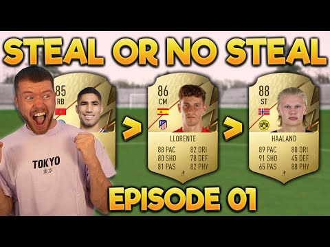 FIFA 22: STEAL OR NO STEAL #01