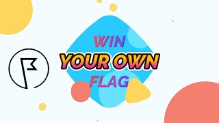 Crafting the Ideal Flag The Challenge Begins