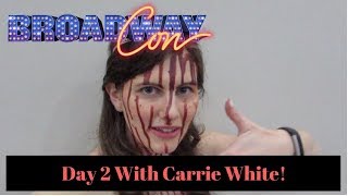 The BroadwayCon 2018 Vlog Part 2!