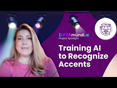 Training AI to Recognize Accents - video from Datamundi