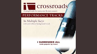 I Surrender All (Demonstration in A)