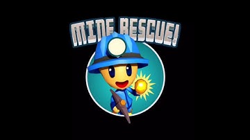 Mine Rescue Level 9-20
