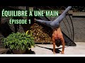 Comment apprendre l'équilibre à une main #1 / one arm handstand