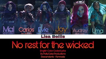 [REQUEST] No rest for the wicked by @pattycakeproductions  (Color Coded Lyrics)