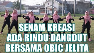 Ada Rindu dimalamku | Senam Ada Rindu dimalamku VIRAL TIK TOK Bersama Obic Jelita214 ada rindu