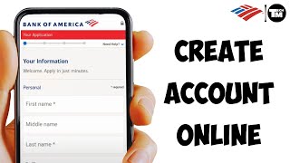 How To Open a Bank of America Account Online 2023