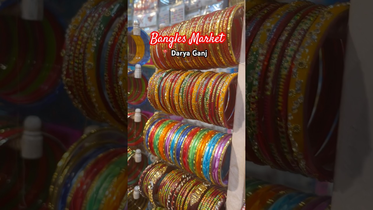 100 years old bangle shop in Darya Ganj 