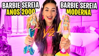 COMPARANDO BARBIE SEREIA ANOS 2000 COM BARBIE SEREIA MODERNA!!!