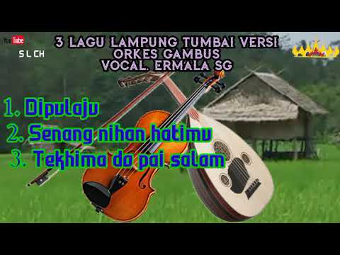 Orkes lampung tumbai,enak di dengar @Sekam Lima CH