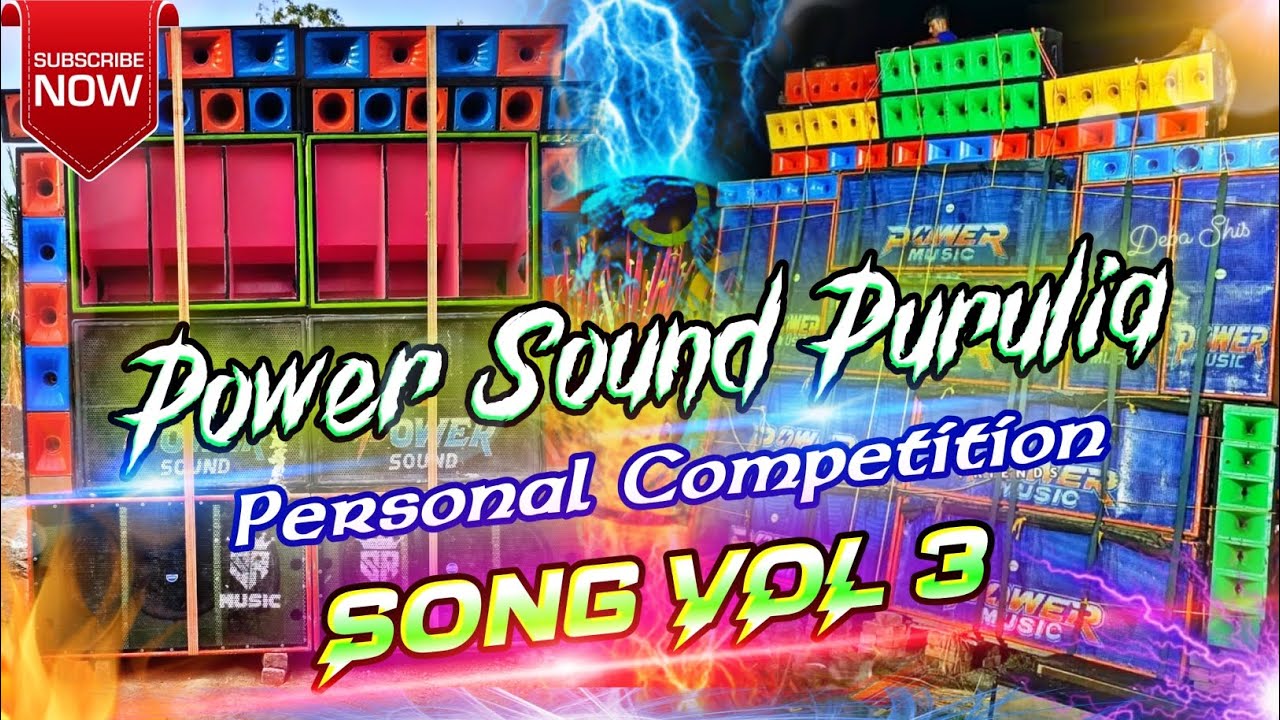 Power Sound Purulia Personal Competition VOL 3 Mix By Dj Shanku Panchet