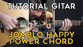 (TUTORIAL GITAR) JOMBLO HAPPY - GAMMA1 | VERSI POWER CHORD
