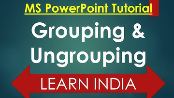 Grouping & Ungrouping the objects