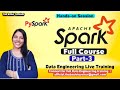 Day 14: Apache Spark from Scratch (Part 3) | Big Data Training | The Basic Teacher