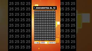 ⚡ Encuentra el número 52 l Prueba tu rapidez mental #resolucióndeproblemas #entrenatumente  #iqtest