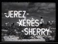 Jerez-Xérès-Sherry. 1943