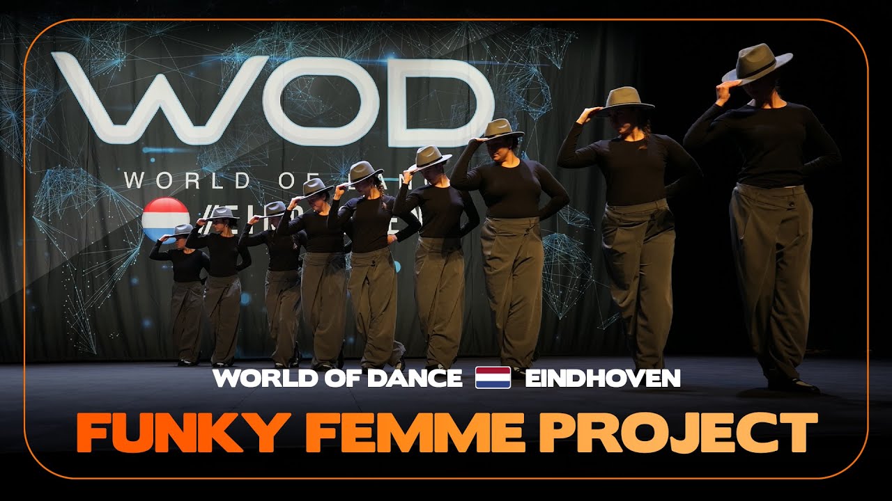 Проект FEMME FUNKY | 1-е место в командном зачете | Мир танца Эйндховен 2025 | 
