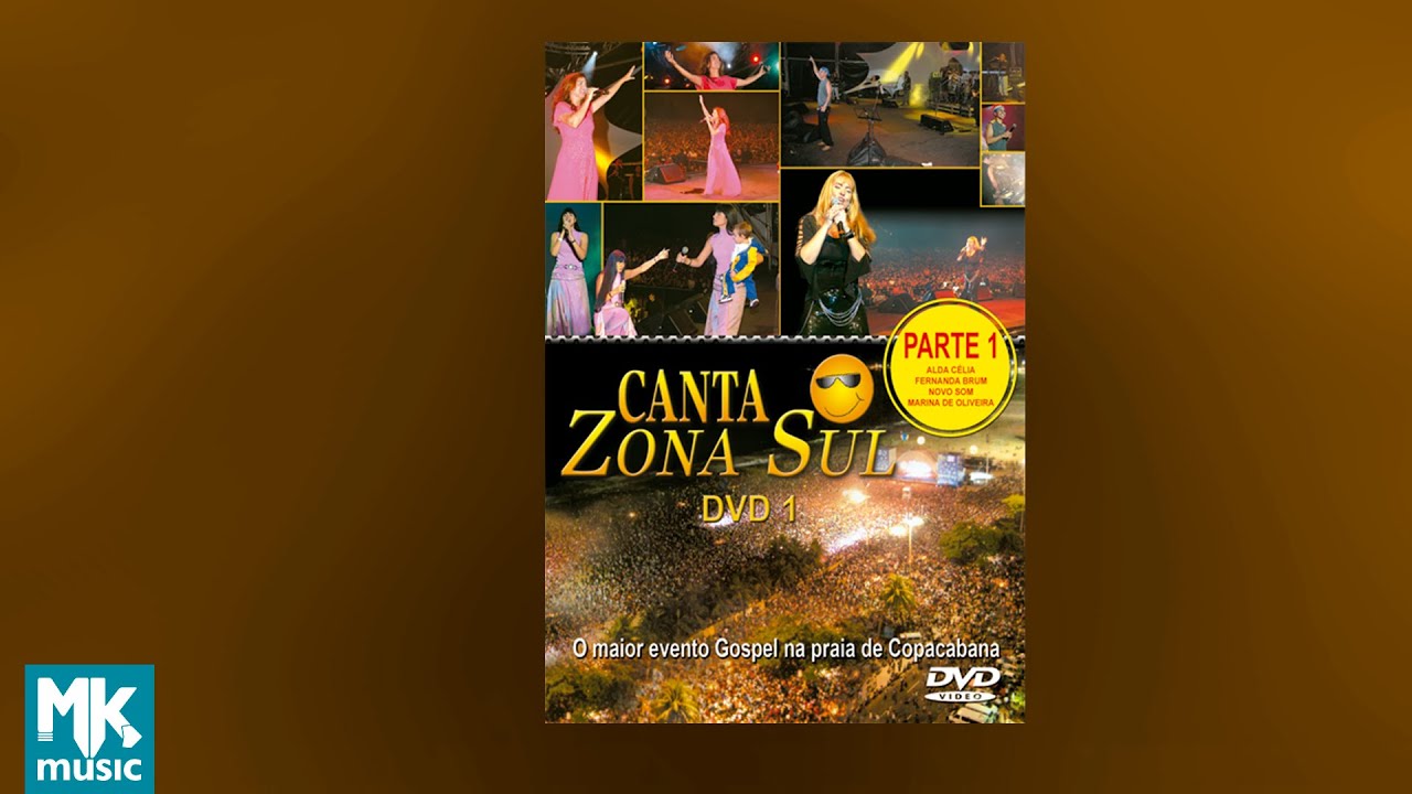 CANTA 100411 LIVE!　　DVD 💿 Canta Zona Sul - Volume 1 (DVD COMPLETO) - YouTube