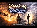 Breaking Patterns