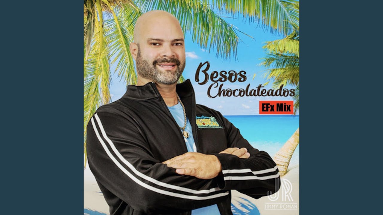 Besos Chocolateados Efx Mix