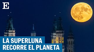 Así se ha visto la SUPERLUNA por el mundo: de China a Brasil | EL PAÍS