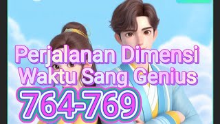 bab 764-769 Perjalanan dimensi waktu sang genius