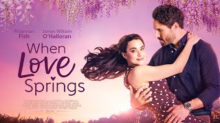 When Love Springs | Official Trailer