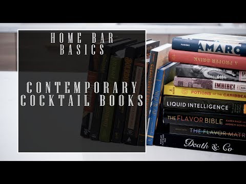 Video: The Bar Cart Bible: The Cocktail Book For The New Home Bartender - The Manual