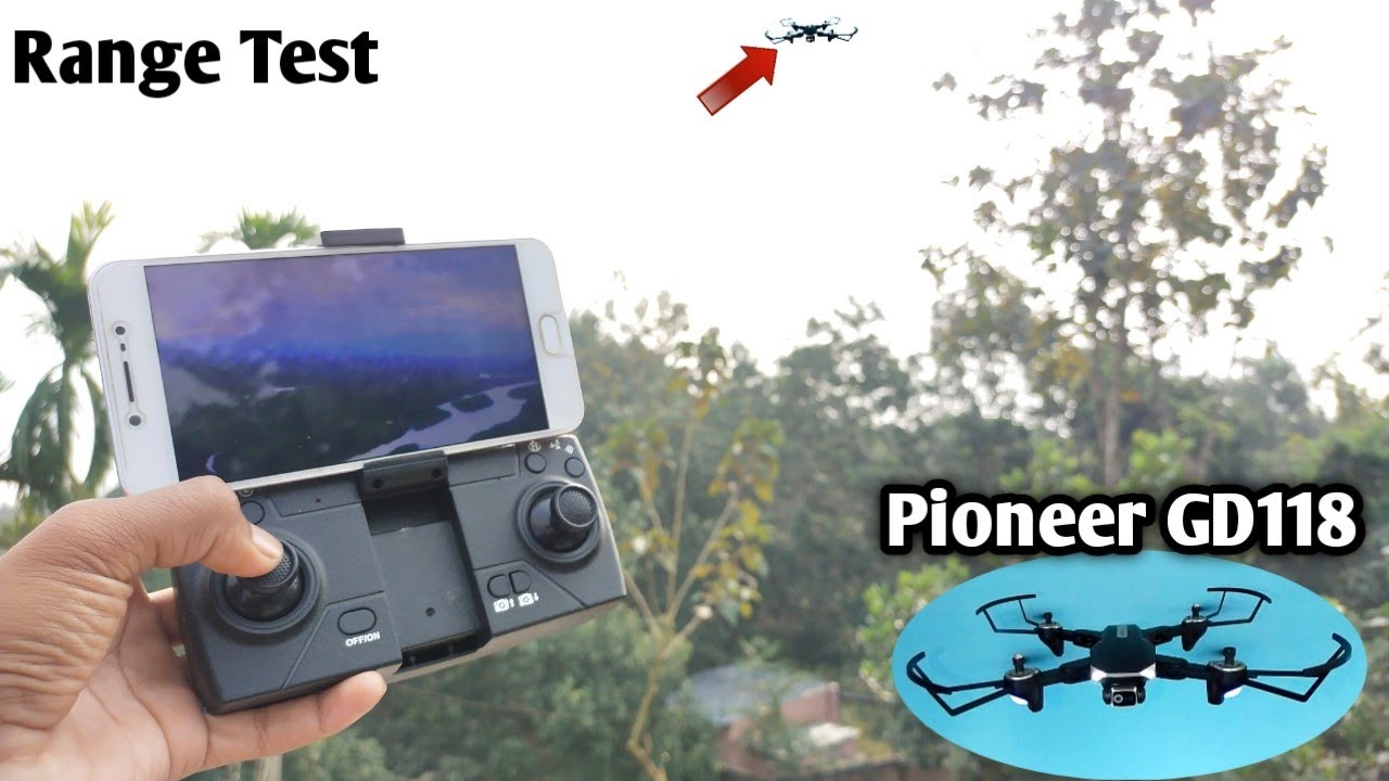 Pioneer GD 118 Latest Model Drone Range Test