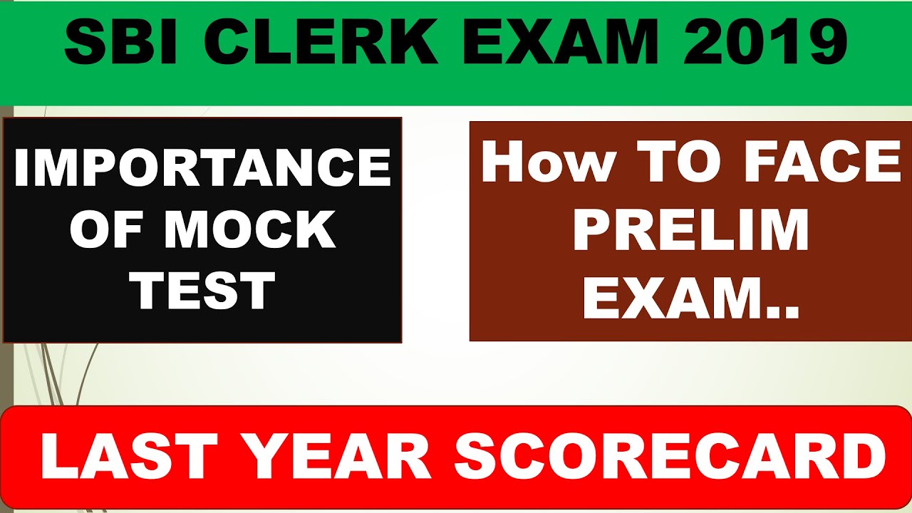 SBI CLERK Prelims 2019||How To Face Prelims||Mock Test||Scorecard 2018 prelim||