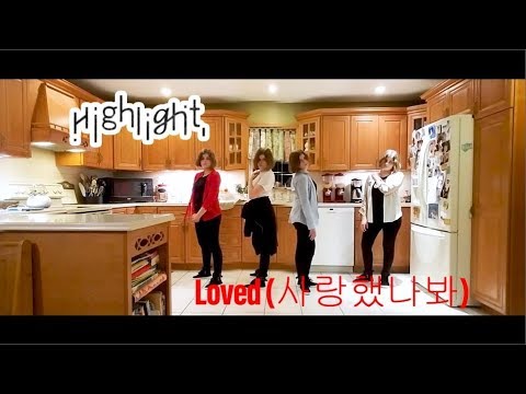 Highlight - Loved (사랑했나봐) Dance Cover
