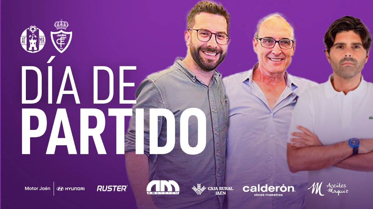PARTIDO PRETEMPORADA -  ATCO. MANCHA REAL - REAL JAÉN C.F.  (21 de agosto 2025)