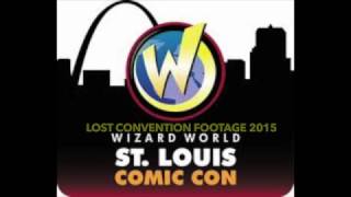 Wizard World Comic Con 2015 Lost Footage