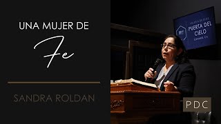 &quot;Una Mujer De Fe&quot; | Sandra Roldan