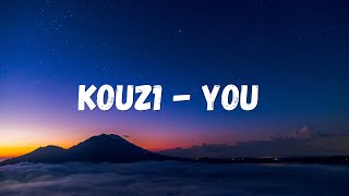 KOUZ1 - YOU ( Official lyrics video ) [ AFROBOY EP ]