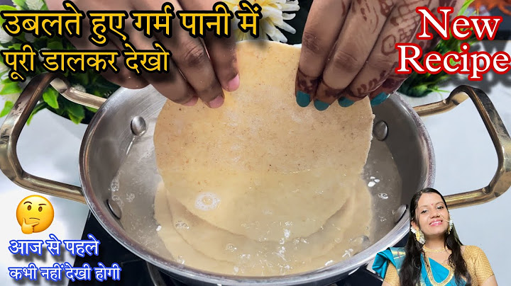 उबलते हुए पानी में आटे की पूरी डालकर देखो, आपके बहुत पैसा खर्च होने से बस जाएंगे | Healthy Nashta
