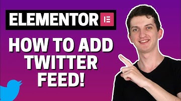 How To Add Twitter Feed To Elementor