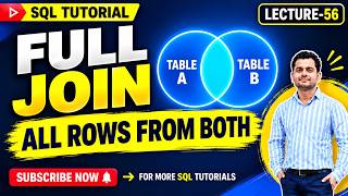 SQL FULL JOIN Explained | FULL OUTER JOIN in MySQL | SQL Tutorial Part 56