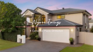 4 Conochie Place, Ormiston | Nyree Ewings Update