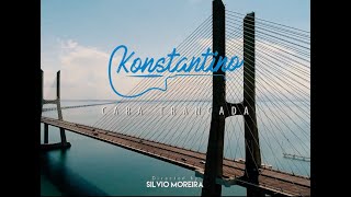 Cara Trancada - Konstantino [VIDEO OFICIAL]