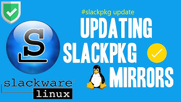 How to Update Mirrors in Slackware 15.0 | Slackpkg Update Mirrors | Slackpkg Mirrors Update Method